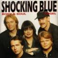 Shocking Blue (сингл)
1994 Body And Soul/Angel, Red Bullet, 1994